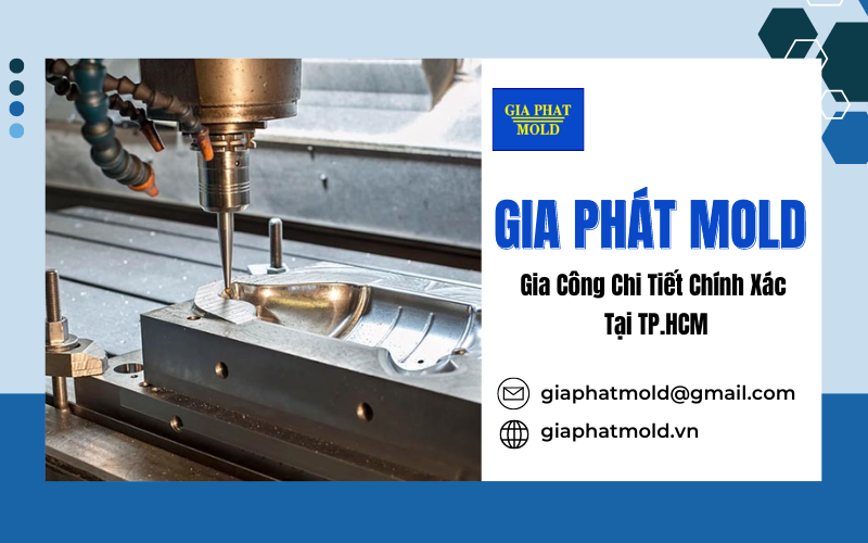 Gia công chi tiết chính xác