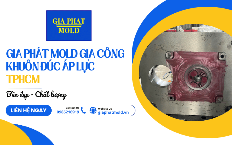 khuôn đúc áp lực TPHCM