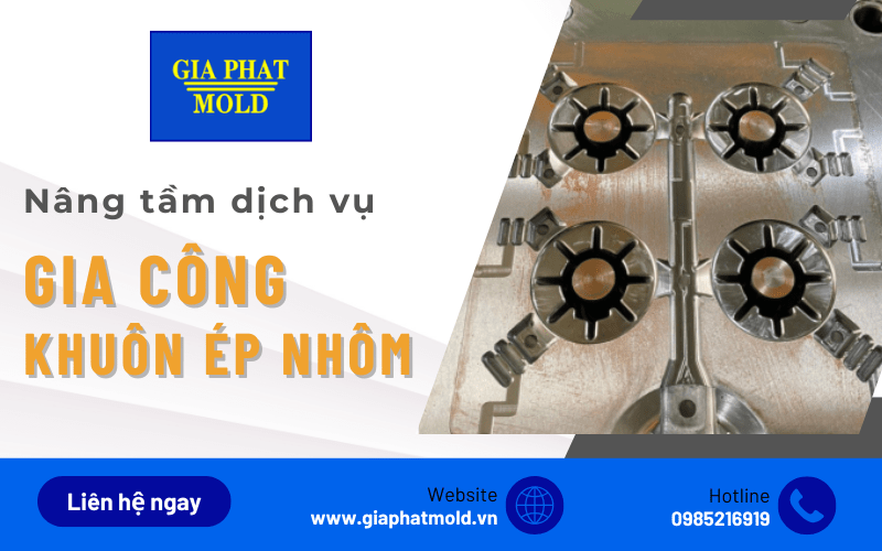gia công khuôn ép nhôm